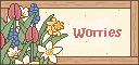 Worries