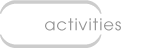 activities