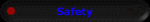 Safety