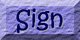 Sign