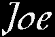 Joe