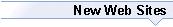 New Web Sites