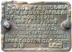 1918 Grant Motor Car Corp. 
3 Ton Field Gun Trailer Brass Tag