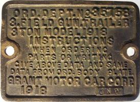 1918 Grant Motor Car Corp. 
3 Ton Field Gun Trailer Brass Tag