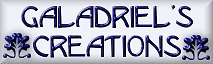 Galadriel's Creations
