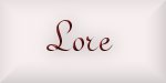 Lore