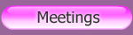 Meetings