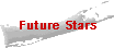 Future Stars