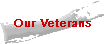 Our Veterans
