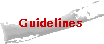 Guidelines 