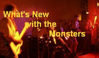 What's New With The Monsters