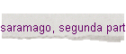 saramago, segunda parte