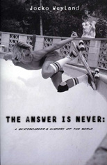 The answer is never