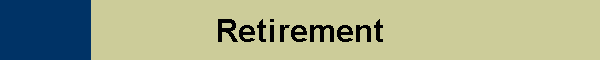 Retirement