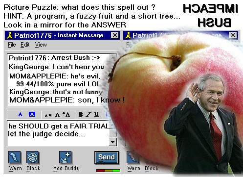 Impeach Bush before he destroys western civilization
