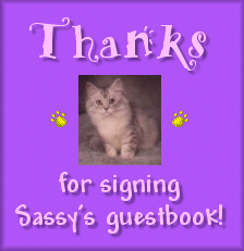 Got this just for signing Sassy's Guestbook!