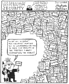 Click to see cartoon larger.
Cartoon title: SURROUNDED, 
by Stephanie Miller.