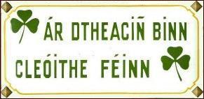 ' Our own pretty gable cottage ' in 'Old' Irish Gaelic