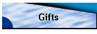 Gifts