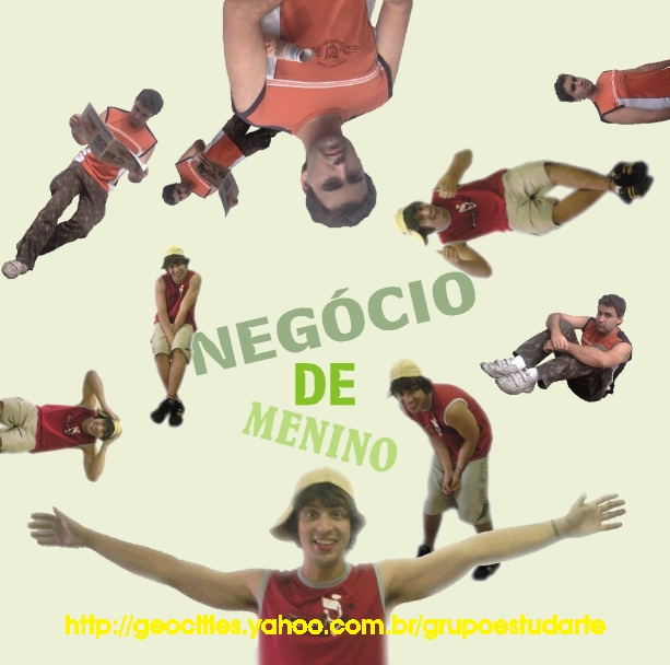 Negcio de Menino (2007)