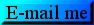 E-mail me