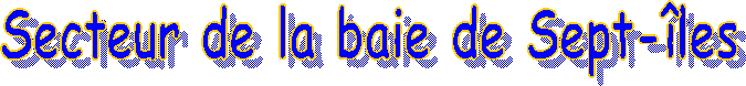 Secteur de la baie de Sept-�les