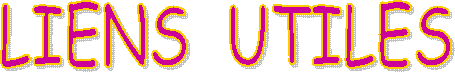 LIENS  UTILES