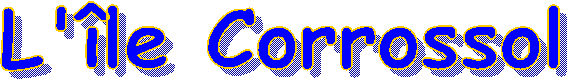 L'�le Corrossol