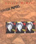 Gerard McMann`s "Foreign Papers"