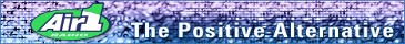 Air 1, The Positive Alternative