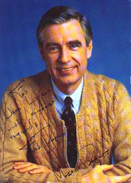 Mr. Rogers - Sent to me in 2000