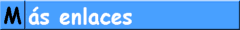 [ M�s enlaces interesantes ]