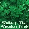Walking the Witches Path