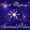 Spirit Mystery's Spiritual Palace