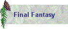 Final Fantasy