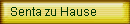 Senta zu Hause