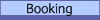 Booking