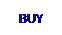 Text Box: BUY