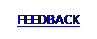 Text Box: FEEDBACK