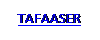 Text Box: TAFAASER