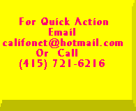 Email us at califonet@hotmail.com