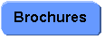 Rounded Rectangle: Brochures