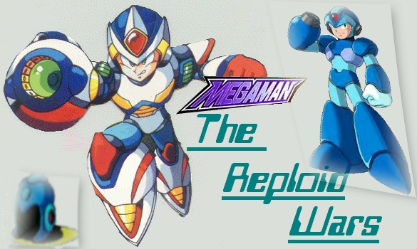 MegaMan- The Reploid Wars