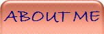 ABOUT ME