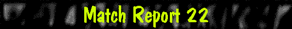 Match Report 23