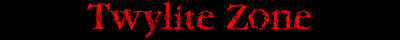 Twylite Zone