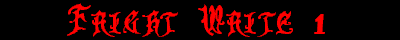 Fright Write 1