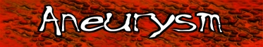 Aneurysm
