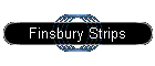 Finsbury Strips