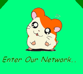 Enter our Network!